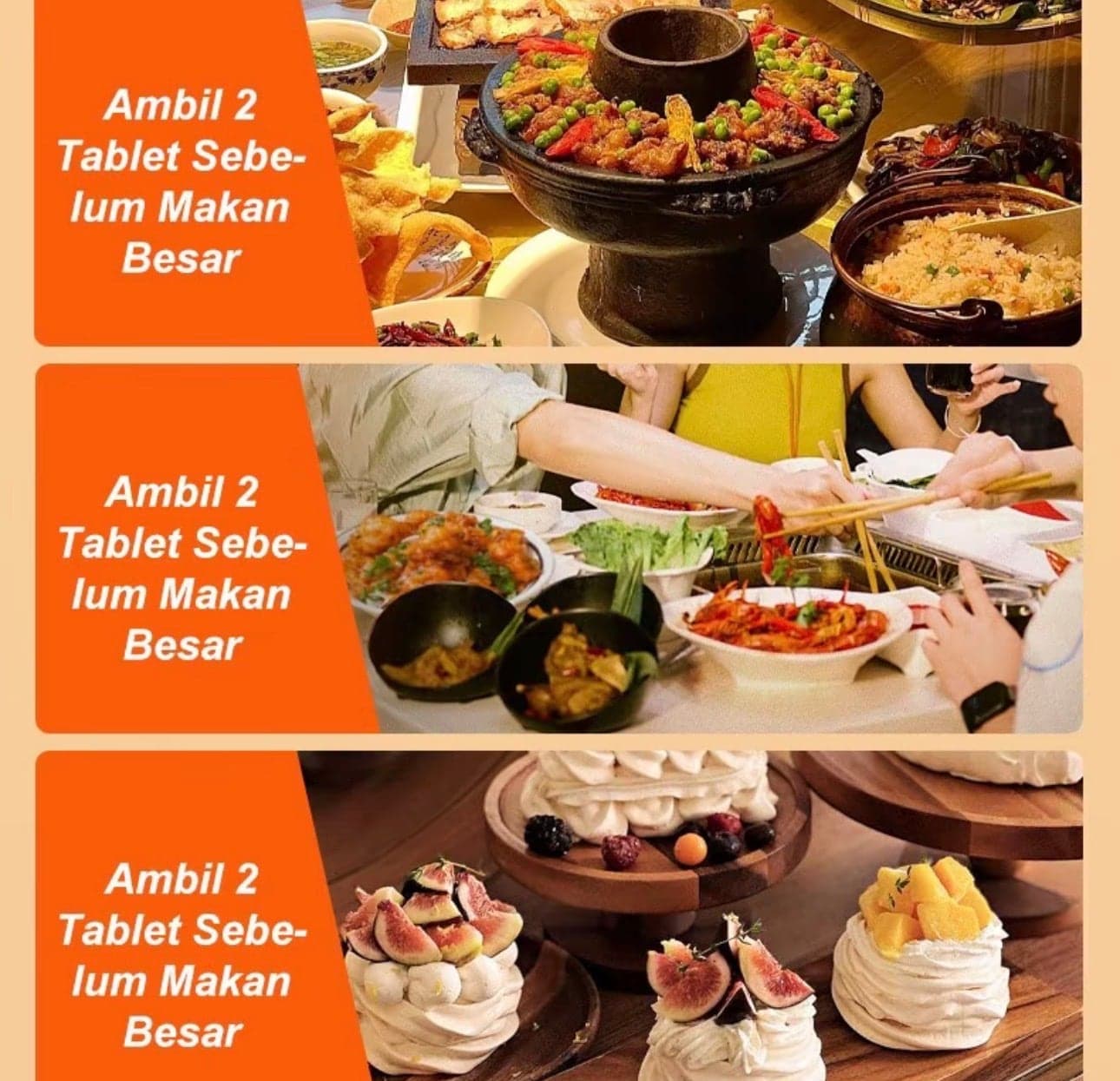 Supplier graphic with three photographs of large shared meals and desserts, each captioned “Ambil 2 Tablet Sebelum Makan Besar”